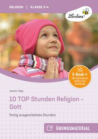 Produktbild: 10 top Stunden Religion: Themenheft Gott