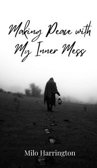 Produktbild: Making Peace with My Inner Mess