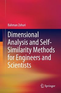 Produktbild: Dimensional Analysis and Self-Similarity Methods for Engineers and Scientists