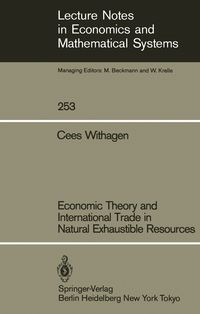Produktbild: Economic Theory and International Trade in Natural Exhaustible Resources