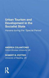 Produktbild: Urban Tourism and Development in the Socialist State