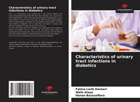Produktbild: Characteristics of urinary tract infections in diabetics