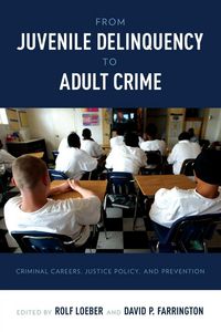 Produktbild: From Juvenile Delinquency to Adult Crime