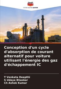 Produktbild: Conception d'un cycle d'absorption de courant alternatif pour voiture utilisant l'&eacute;nergie des gaz d'&eacute;chappement IC