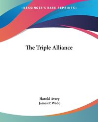 Produktbild: Avery, H: Triple Alliance