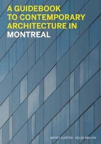 Produktbild: A Guidebook to Contemporary Architecture in Montreal