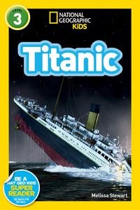 Produktbild: Titanic (National Geographic Kids Readers, Level 3)