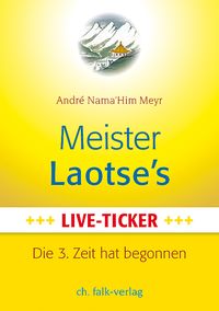 Produktbild: Meister Laotse`s Live-Ticker