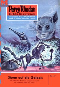 Produktbild: Perry Rhodan 137: Sturm auf die Galaxis