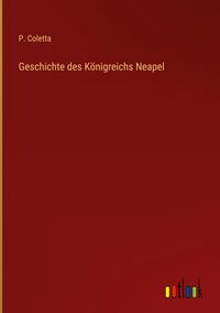 Produktbild: Geschichte des K&ouml;nigreichs Neapel