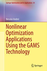 Produktbild: Nonlinear Optimization Applications Using the GAMS Technology