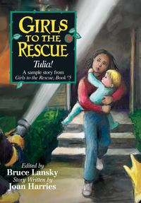 Produktbild: Free Story "Tulia!" from Girls to the Rescue