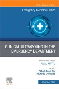 Produktbild: Clinical Ultrasound in the Emergency Department, an Issue of Emergency Medicine Clinics of North America