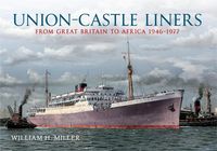 Produktbild: Miller, W: Union Castle Liners