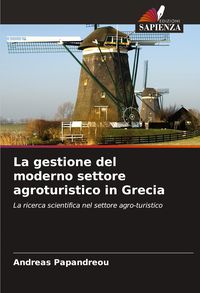 Produktbild: La gestione del moderno settore agroturistico in Grecia