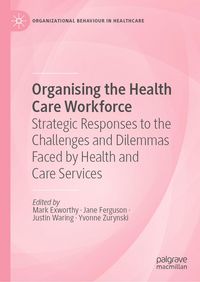 Produktbild: Organising the Health Care Workforce