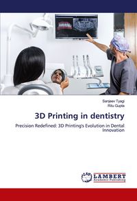 Produktbild: 3D Printing in dentistry