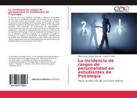 Produktbild: La incidencia de rasgos de personalidad en estudiantes de Psicolog&iacute;a