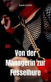 Produktbild: Von der Managerin zur Fesselhure