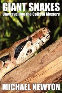 Produktbild: Giant Snakes - Unwravelling the Coils of Mystery