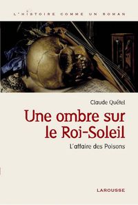 Produktbild: Une ombre sur le roi Soleil - L'affaire des Poisons