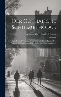 Produktbild: Der Gothaische Schulmethodus