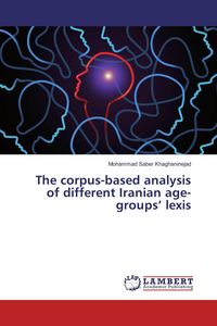 Produktbild: The corpus-based analysis of different Iranian age-groups' lexis