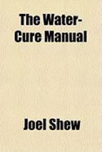 Produktbild: The Water-Cure Manual
