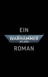 Produktbild: Warhammer 40.000 Roman