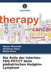 Produktbild: Die Rolle der Interims-FDG-PET/CT beim p&auml;diatrischen Hodgkin-Lymphom