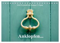 Produktbild: Anklopfen... (Tischkalender 2026 DIN A5 quer), CALVENDO Monatskalender