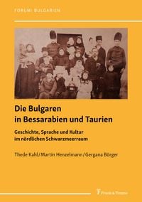 Produktbild: Die Bulgaren in Bessarabien und Taurien