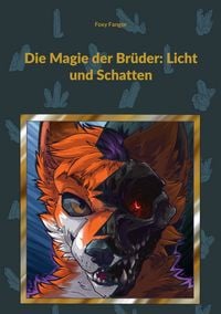 Produktbild: Die Magie der Br&uuml;der: Licht und Schatten