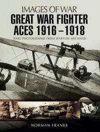 Produktbild: Great War Fighter Aces 1916 - 1918
