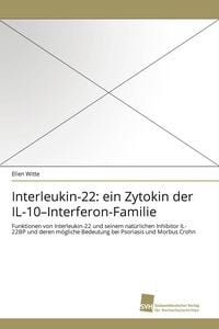 Produktbild: Interleukin-22: ein Zytokin der IL-10-Interferon-Familie