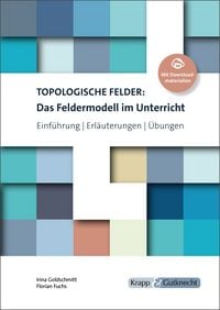 Produktbild: Topologische Felder: Das Feldermodell im Unterricht