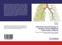 Produktbild: Fiberoptic Bronchoscopy in Sputum Smear Negative Tuberculosis Patients