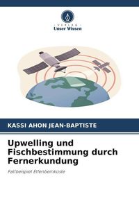 Produktbild: Upwelling und Fischbestimmung durch Fernerkundung