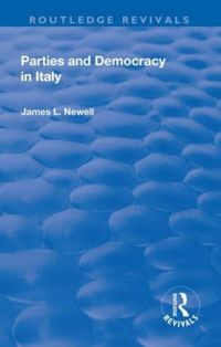Produktbild: Newell, J: Parties and Democracy in Italy