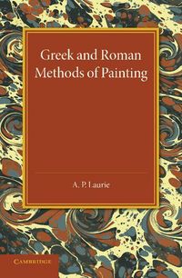 Produktbild: Greek and Roman Methods of Painting