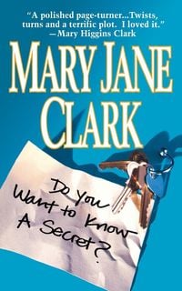 Bild vom Artikel Do You Want to Know a Secret vom Autor Mary Jane Clark