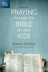 Produktbild: One Year Praying Through the Bible for Your Kids