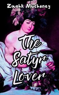 Produktbild: The Satyr Lover