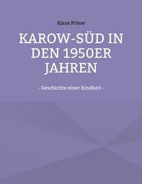 Produktbild: Karow-S&uuml;d in den 1950er Jahren