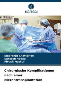 Produktbild: Chirurgische Komplikationen nach einer Nierentransplantation