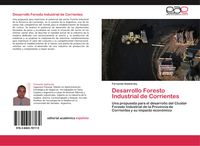 Produktbild: Desarrollo Foresto Industrial de Corrientes