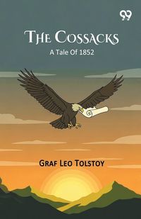 Produktbild: The Cossacks A Tale Of 1852