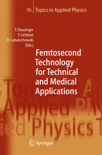 Produktbild: Femtosecond Technology for Technical and Medical Applications