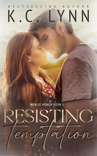 Produktbild: Resisting Temptation (Men Of Honor, #3)