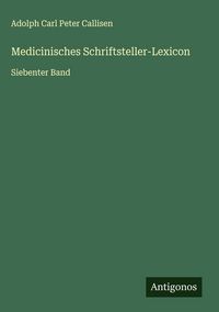Produktbild: Medicinisches Schriftsteller-Lexicon